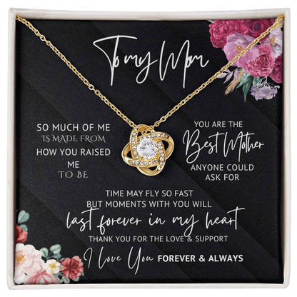 To My Beloved Mom! You are the Best Mother. Love Knot Necklace