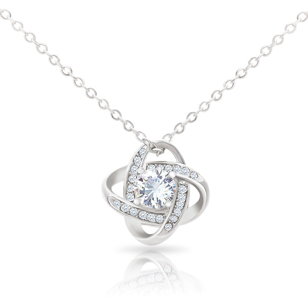 To My Beloved Mom! You are the Best Mother. Love Knot Necklace