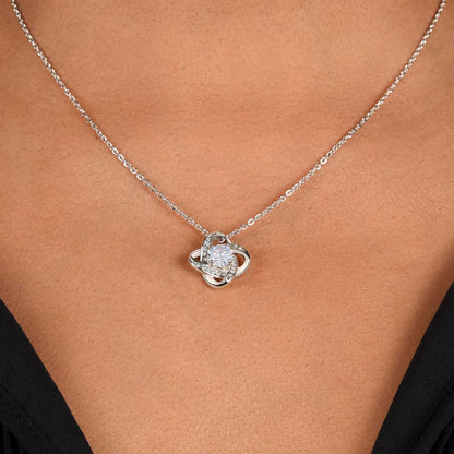 To My Beloved Mom! You are the Best Mother. Love Knot Necklace