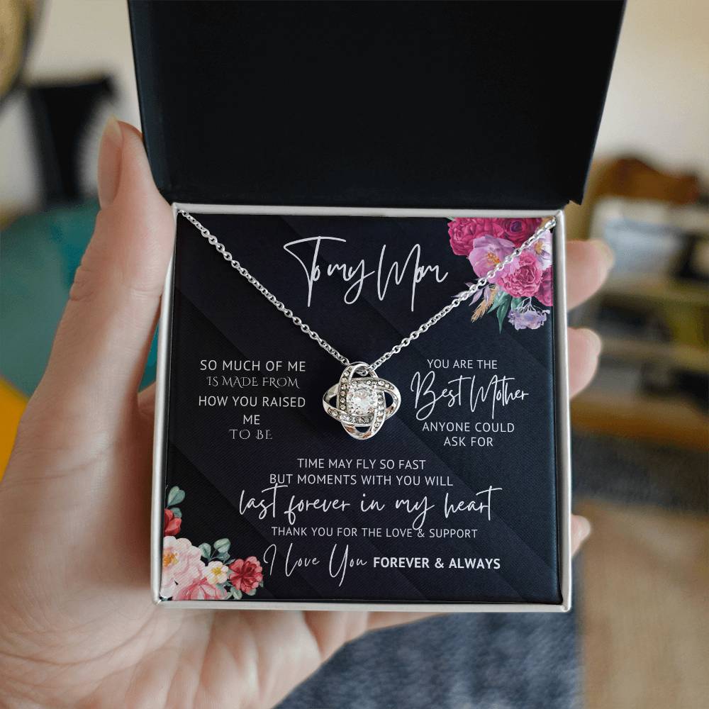 To My Beloved Mom! You are the Best Mother. Love Knot Necklace
