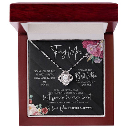 To My Beloved Mom! You are the Best Mother. Love Knot Necklace